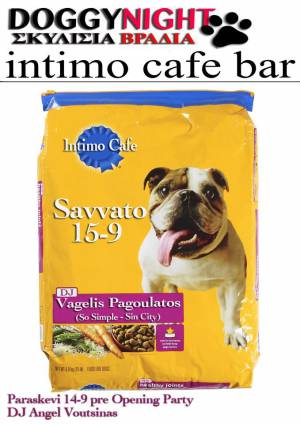 Doggy Night @ Intimo Cafe Bar 